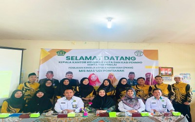 KEGIATAN PKKM (PENILAIAN KINERJA KEPALA MADRASAH) MIS MAS'UDI PONTIANAK