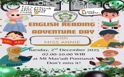 Serunya Menjelajah Dunia Literasi: English Reading and Adventure Day di MI Mas’udi Pontianak